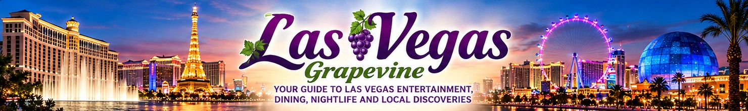 Las Vegas Grapevine - Your Local Insider Guide